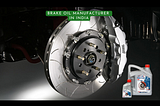 Brake Oil Manufacturer In India | Gars Lubricants Best #1