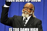 Bringing down the demo call no-show rates