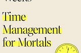 https://www.amazon.com/Four-Thousand-Weeks-Management-Mortals-ebook/