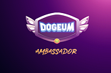 About Dogeum, join and stay win