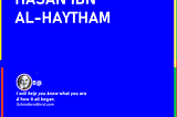 Hasan Ibn Al-Haytham