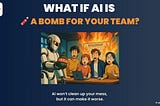 Why AI Is Dangerous for Most Teams