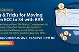 Webinar- Tips & Tricks for Moving from ECC to S4 with RAR