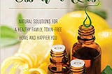 PDF Download% Smart Mom’s Guide to Essential Oils: Natural Solutions for a Healthy Family…