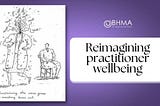 Reimagining practitioner wellbeing