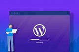 How to Install WordPress Locally on your Computer