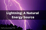 Lightning: A Natural Energy Source