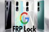 Remove FRP lock for Honor Devices (All model supported)