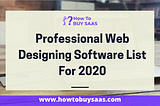 11 Best Professional Web Designing Software List For 2020