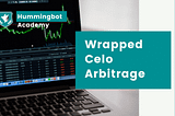 How to arbitrage Wrapped CELO?
