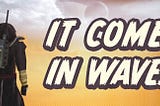 It Comes In Waves impulsa tu creatividad (y soledad)