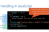 Error handling in JavaScript with “try…catch”