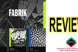 REVIEW: FABRIK Collection — Transit | Radome | Sinoid