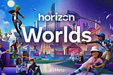 본격적으로 시동거는 Meta의 메타버스 ‘Horizon World’ 알아보기