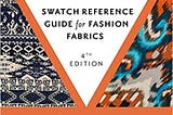 Download In @#PDF Swatch Reference Guide for Fashion Fabrics Read >book *ePub