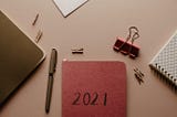 Setting Creative Goals in 2021 for Your Next Great Project