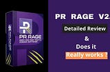 PR RAGE V2.0 Detailed Review with Photos 2020 | Does Pr Rage V2.O really works?