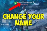 How to change your Fortnite name? — Cool Fortnite Names
