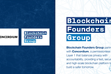 Blockchain Founders Group partners with Concordium to promote a more secure and trustworthy future