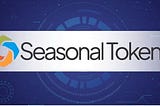 Seasonal Platform : Giving You Access To 4 Different Tokens Within The seasonal Financial Approach.