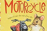 READ/DOWNLOAD$+ The Mouse and the Motorcycle FULL BOOK PDF & FULL AUDIOBOOK