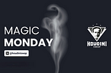 Houdini Swap Magic Monday #52 — Recap