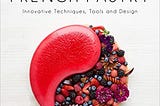 READ/DOWNLOAD@& Modern French Pastry: Innovative Techniques, Tools and Design FULL BOOK PDF & FULL…