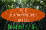 The Tao of Network Marketing | Verse Four