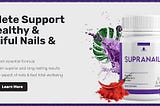 Uneveling The Truth Behind SupraNail Reviews