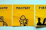 What’s mastery without purpose?