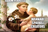 Meme about Adam Ferriss being a saint to aspring SparkSL developers.