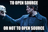 When does open-source make sense?