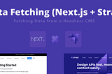 Data Fetching (useStaticProps) in Next.js Using Headless CMS Strapi.