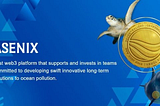 ASENIX is the First web3 platform that supports and invests in teams committed to developing swift…