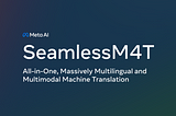 Setting Up Meta AI’s SeamlessM4T — Massively Multilingual & Multimodal Machine Translation model