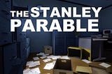 Critical Play: The Stanley Parable