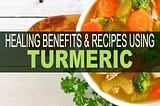 Six Healing Paleo Turmeric Recipes