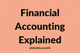 $10 Accounting Course: Financial Accounting Explained