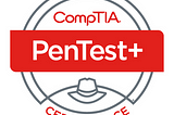 How I Passed: CompTIA PenTest+ PT0–001