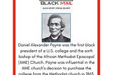 Daniel Alexander Payne: First Black President Of A U.S. College