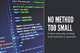 No method too small | Amoenus Dev
