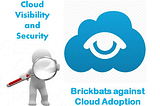 Cloud Visibility Challenges And How To Overcome Them With CASB