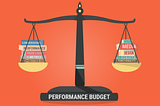 What is a Performance Budget and how to set a Performance Budget for your site?