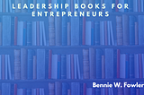 Leadership Books for Entrepreneurs