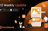 Blockbank LIVE BETA v.2.0.2 — Update