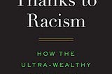 Rich Thanks to Racism by Jim Freeman: Book Review