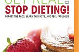 [PDF] Download Get Real and Stop Dieting! Ebook_File by :Brett Blumenthal