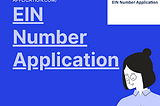 Employer Identification Number in Three Easy Steps