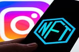 Instagram to Support NFT Integration Across 4 Popular Exchange Platforms