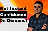 Get an Instant Confidence Boost Within 2 Minutes! | The Unchained Life